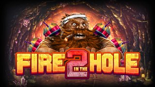 Fire In The Hole 2 DX1 DNT